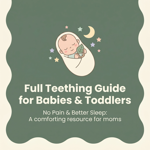Teething Guide for Moms